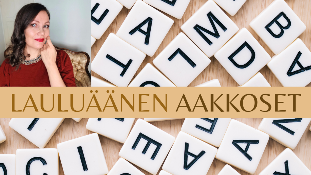 lauluäänen aakkoset, verkkokurssi, laulunopetus, laulukoulutus, laulutekniikka, lauluääni, laulajan formantti, 